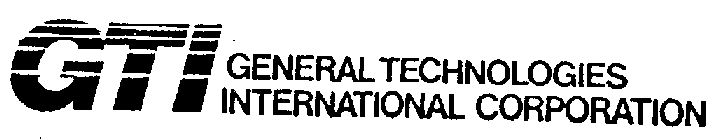 GTI GENERAL TECHNOLOGIES INTERNATIONAL CORPORATION