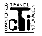 COMPUTERIZED TRAVEL INFORMATION CTI