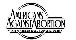 AMERICANS AGAINST ABORTION