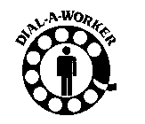 DIAL-A-WORKER