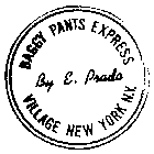 BAGGY PANTS EXPRESS BY E. PRADO VILLAGE NEW YORK N.Y.
