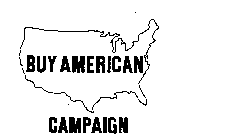 BUY AMERICAN CAMPAIGN