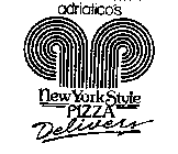 ADRIATICO'S NEW YORK STYLE PIZZA DELIVERS
