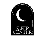 SLEEP CENTER