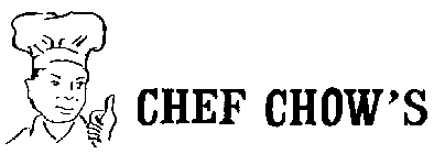 CHEF CHOW'S