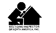 THE HOME INSPECTOR OF NORTH AMERICA, INC.