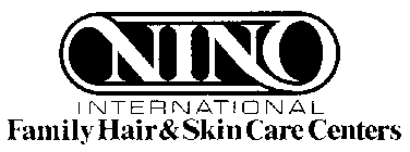 NINO-INTERNATIONAL FAMILY HAIR & SKIN CARE CENTERS