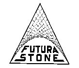 FUTURA STONE