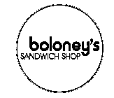 BOLONEY'S SANDWICH SHOP