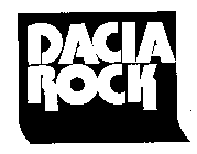 DACIA ROCK