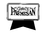 GRANDE PARMESAN