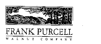 FRANK PURCELL WALNUT COMPANY