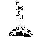 THE STAR IS YOU AT NEW YORK CITY SHOES