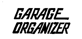 GARAGE ORGANIZER
