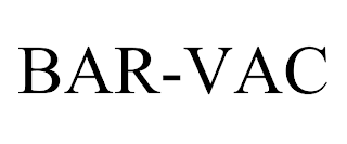 BAR-VAC