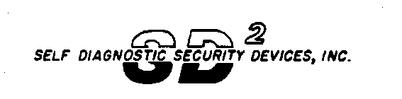 SD2 SELF DIAGNOSTIC SECURITY DEVICES, INC.