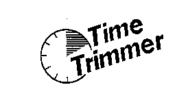 TIME TRIMMER