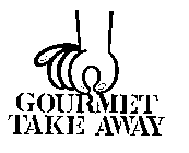 GOURMET TAKE AWAY