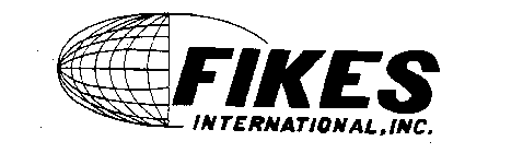 FIKES INTERNATIONAL, INC.
