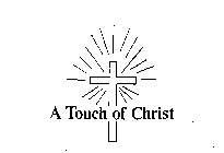 A TOUCH OF CHRIST
