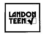 LANDON TEEN