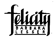 FELICITY BARBARA LESSER