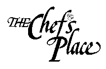 THE CHEFS PLACE