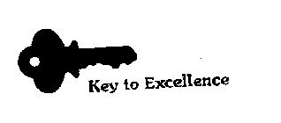 KEY TO EXCELLENCE
