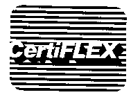 CERTIFLEX