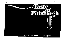TASTE OF PITTSBURGH