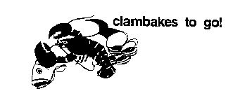 CLAMBAKES TO GO !