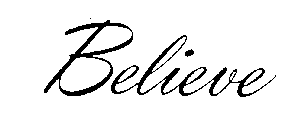 BELIEVE