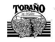 TORANO 25 CIGARS