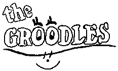 THE GROODLES