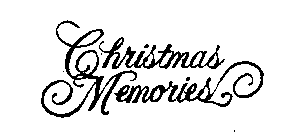 CHRISTMAS MEMORIES