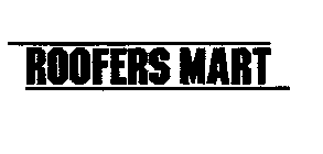 ROOFERS MART