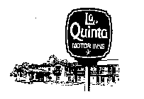 LA QUINTA MOTOR INNS