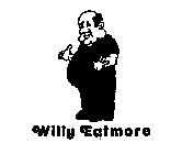 WILLY EATMORE