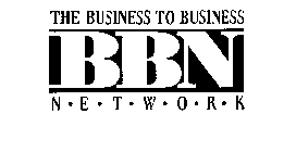 THE BUSINESS TO BUSINESS BBN N-E-T-W-O-R-K