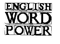 ENGLISH WORD POWER