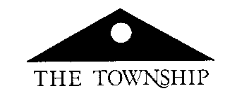 THE TOWNSHIP