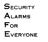 SECURITY ALARMS FOR EVERYONE