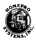 HOMEPRO SYSTEMS, INC.