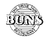 BUNS THE DRIVE THRU RESTAURANT