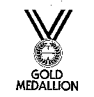 GOLD MEDALLION