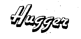 HUGGER