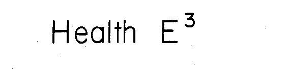HEALTH E3