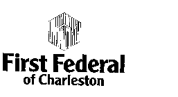 FIRST FEDERAL OF CHARLESTON