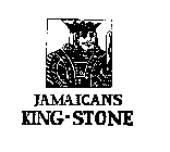 JAMAICANS KING-STONE