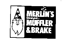 MERLIN'S MAGIC MUFFLER & BRAKE